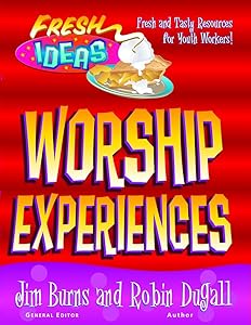 Worship Experiences (Fresh Ideas Resource) by Robin Dugall