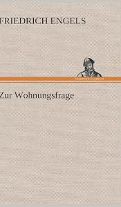 Zur Wohnungsfrage (German Edition) by Friedrich Engels