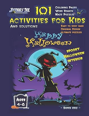101 Activities for Kids: SUPER KIDZ Brand. Children - Ages 4-8 (US Edition). Halloween custom art interior. 101 - MAZES, WORD SEARCH AND COLORING - ... time! (Superkidz - 101 Activities for Kids)
