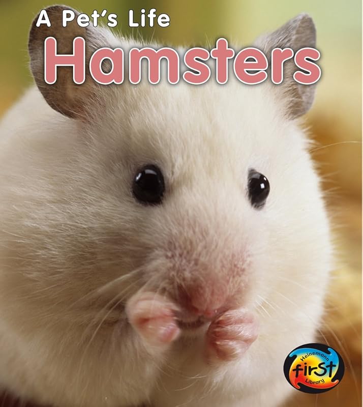 Hamsters (A Pet's Life) by Anita Ganeri