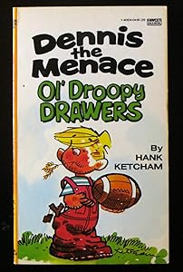 Dennis the Menace Ol' Droopy Drawers