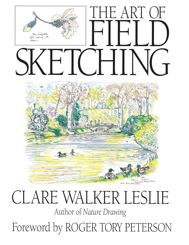 The Art of Field Sketching by Clare Walker Leslie