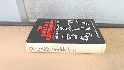 The durable desperadoes;