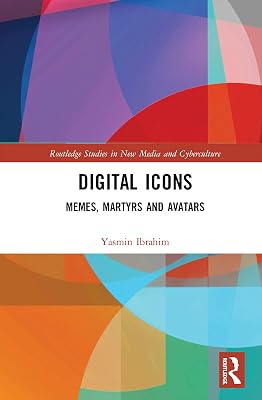 Digital Icons (Routledge Studies in New Media and Cyberculture)