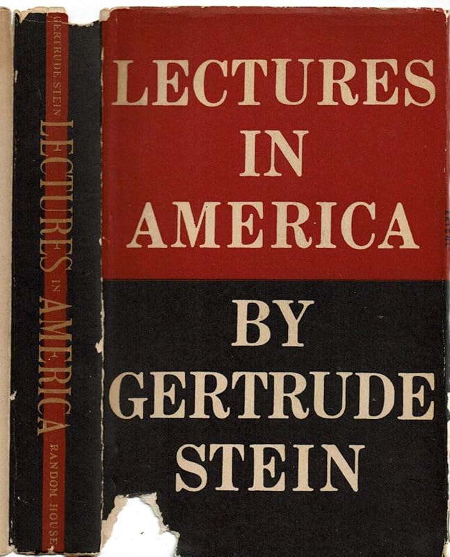 ...Lectures in America by Gertrude Stein