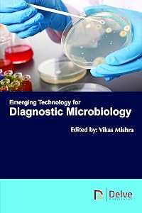 Emerging Technology for Diagnostic Microbiology by Vikas Mishra