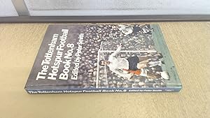 The Tottenham Hotspur football book No 8 by Smith