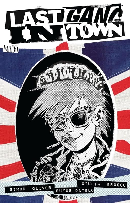 Last Gang in Town Vol. 1 by Simon Oliver