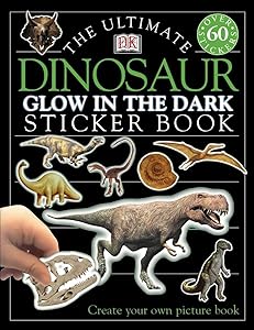 Ultimate Sticker Book: Dinosaur -- Glow in the Dark (Ultimate Sticker Books)