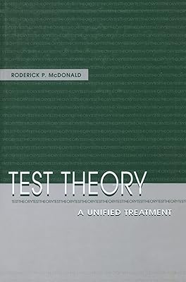 Test Theory: A Unified Treatment