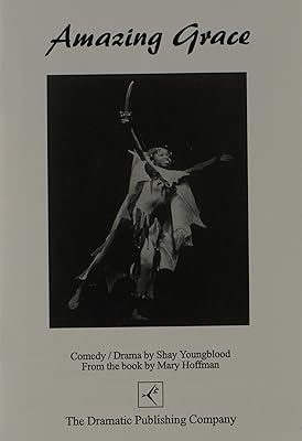 Amazing Grace--A Play in One Act