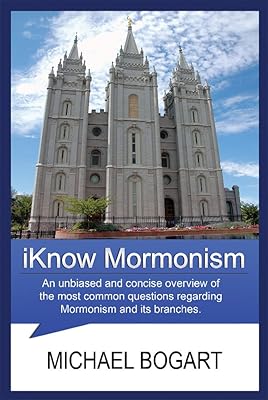 iKnow Mormonism (Book 4 in the iKnow World Religions Series)