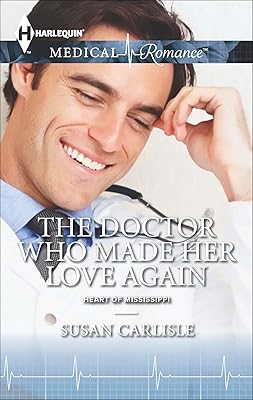 The Doctor Who Made Her Love Again (Heart of Mississippi series Book 1)