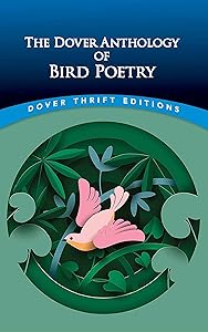 The Dover Anthology of Bird Poetry (Dover Thrift Editions: Poetry) by NZ Kay