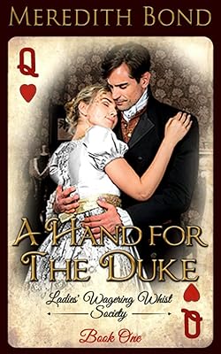 A Hand for the Duke (The Ladies' Wagering Whist Society)
