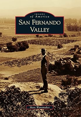 San Fernando Valley (Images of America)