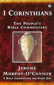 1 Corinthians: The People's Bible Commentary (The People's Bible Commentary Series) by Naomi Starkey