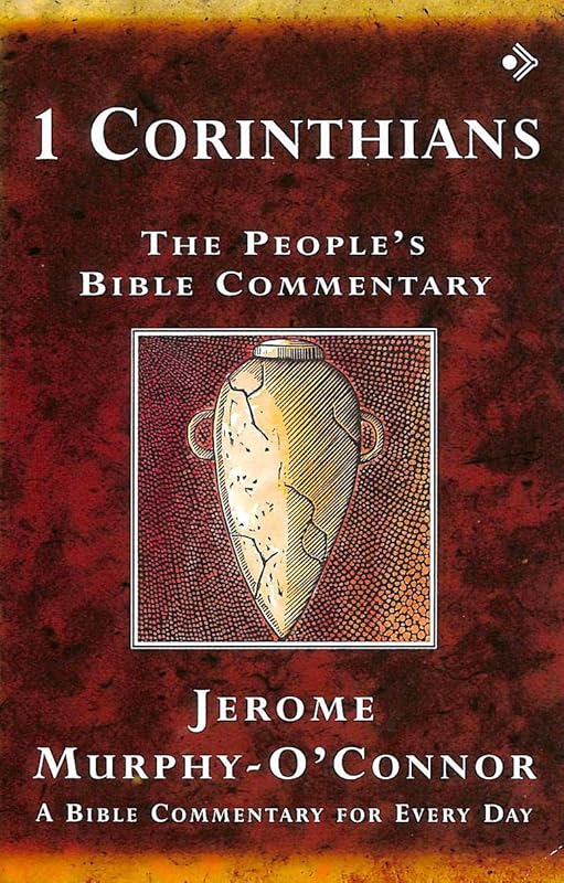 1 Corinthians: The People's Bible Commentary (The People's Bible Commentary Series) by Naomi Starkey