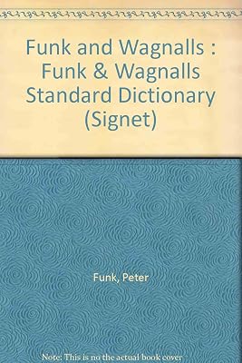 The Funk and Wagnall Standard Dictionary