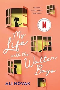 My Life with the Walter Boys by Ali Novak