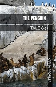 THE PENGUIN: TALE 83 (Therapeutic tales.)