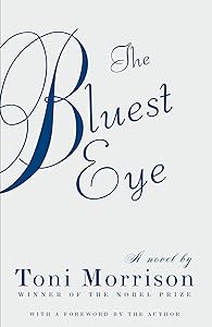 The Bluest Eye (Vintage International) by Toni Morrison