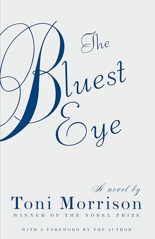 The Bluest Eye (Vintage International) by Toni Morrison