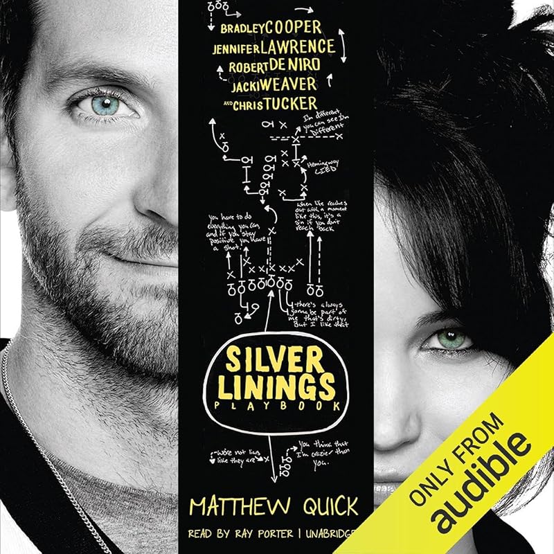 The Silver Linings Playbook: A Novel by Matthew Quick