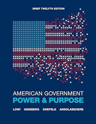 American Government: Power and Purpose