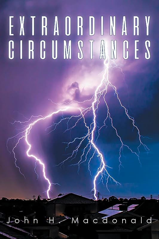 Extraordinary Circumstances by John MacDonald