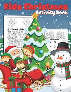 Kids Christmas Activity Book: Cutting Practice For Preschoolers, Kids & Toddlers With Coloring Favorite Character by Painting World!