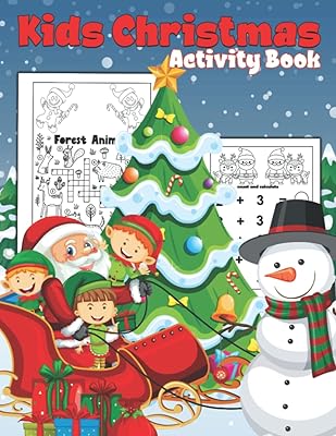 Kids Christmas Activity Book: Cutting Practice For Preschoolers, Kids & Toddlers With Coloring Favorite Character