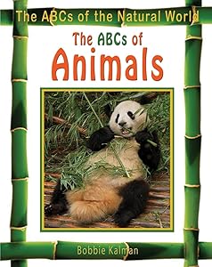 The Abcs of Animals (Abcs of the Natural World)