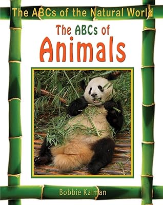 The Abcs of Animals (Abcs of the Natural World)