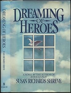 Dreaming of Heroes