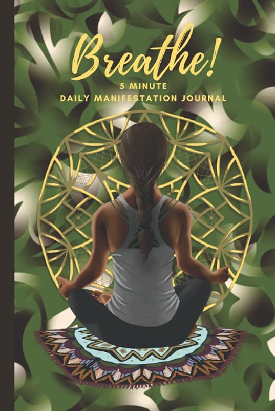 BREATHE! 5 Minute Daily Manifestation Journal by S.V.N. Creations