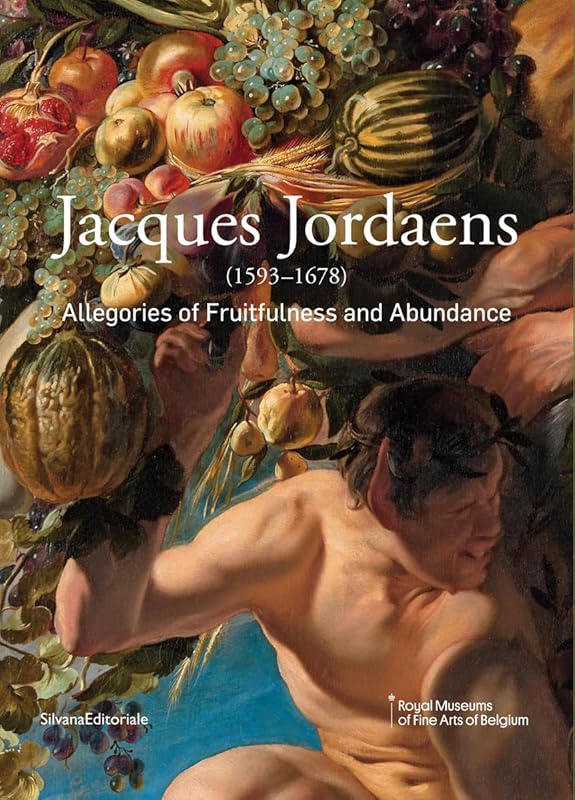 Jacques Jordaens: 1593–1678: Allegories of Fruitfulness and Abundance by Jacob Jordaens