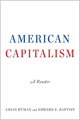 American Capitalism: A Reader