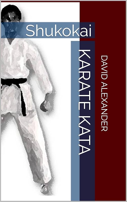 Shukokai Karate Kata by David Alexander