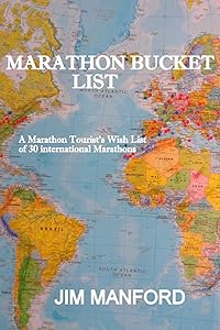 MARATHON BUCKET LIST by Jim Manford