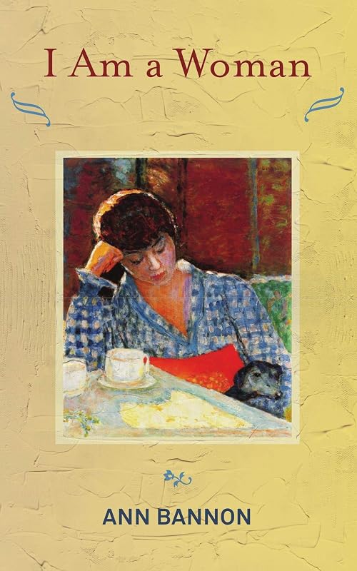 I Am a Woman by Ann Bannon