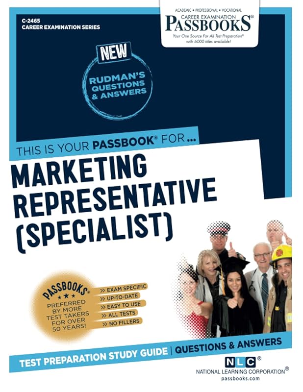 Marketing Representative (Specialist) (C-2465): Passbooks Study Guide (Career Examination Series) by National Learning Corporation