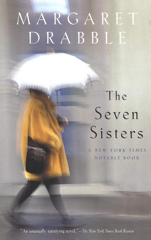 The Seven Sisters by Margaret Drabble