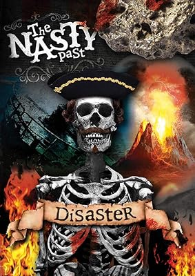 Disaster (The Nasty Past)