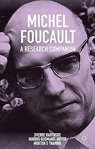 Michel Foucault: A Research Companion by Sverre Raffnsøe
