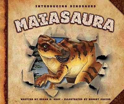 Maiasaura (Introducing Dinosaurs)