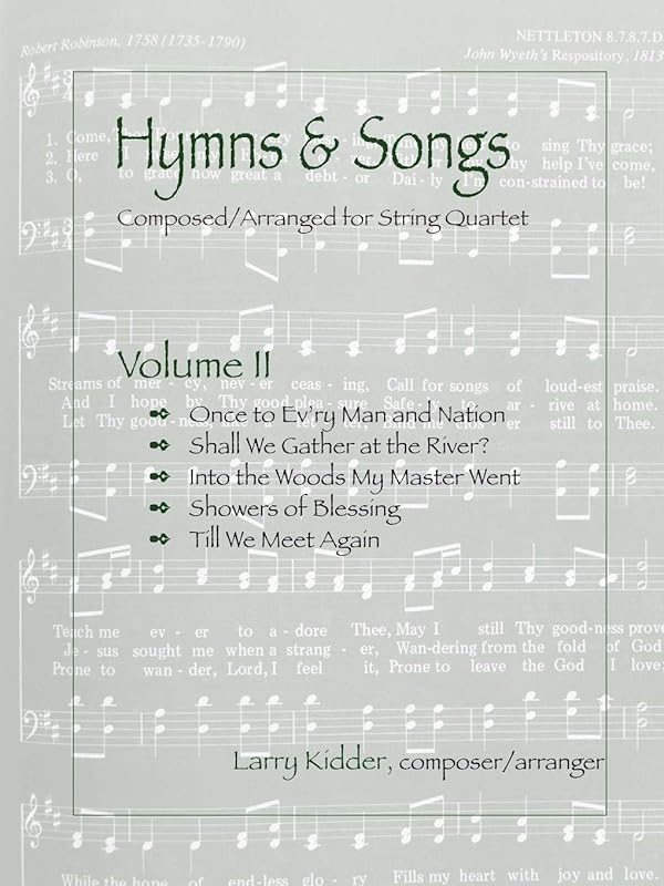 Hymns & Songs (Volume II) by Larry Kidder