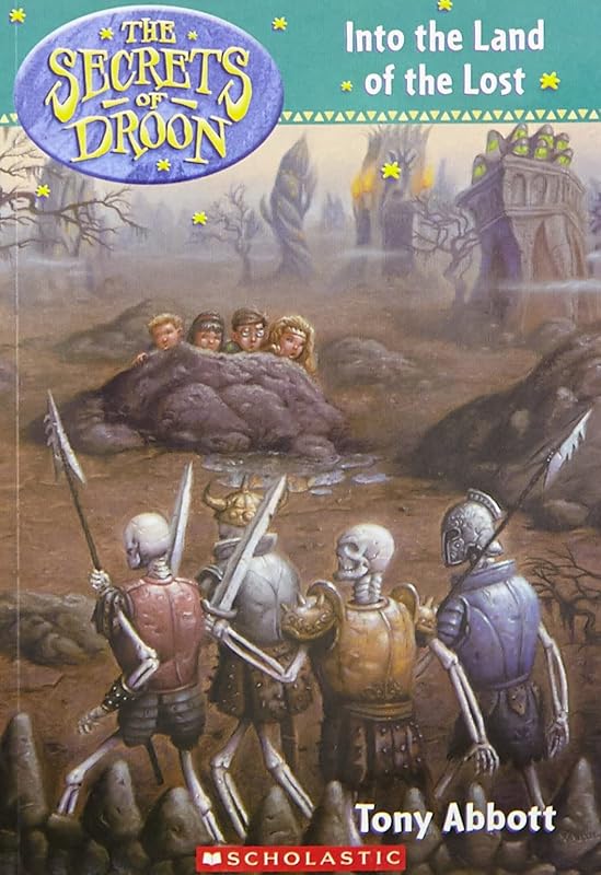 The Secrets of Droon #7: Into the Land of the Lost by Tony Abbott