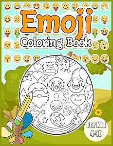 Emoji Coloring Book: For Kid 4-10 Emoji Coloring and Activity Book Party Favors Contact Word Search Spot The Different and Mazes Big Book For Kids by Beth Smart