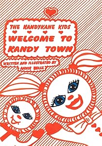 KandyKane Kids: Welcome to Kandy Town by Annie Belle